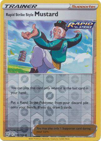 Rapid Strike Style Mustard : BATTLE STYLES (Reverse holo) - 132/163 - Lockett Labs UK