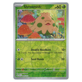 Shroomish : TEMPORAL FORCES (Reverse holo) - 006/162