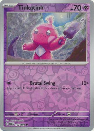 Tinkatink : PALDEA EVOLVED (Reverse holo) - 102/193