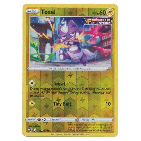 Toxel : FUSION STRIKE (Reverse holo) - 106/264