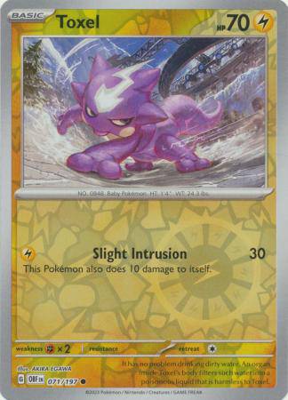 Toxel : OBSIDIAN FLAMES (Reverse holo) - 071/197 - Lockett Labs UK