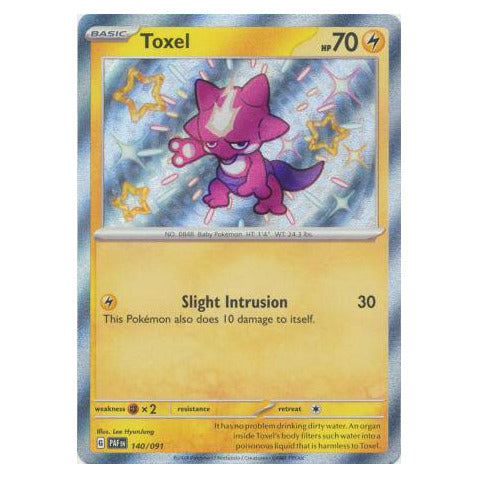 Toxel : PALDEAN FATES - 140/091