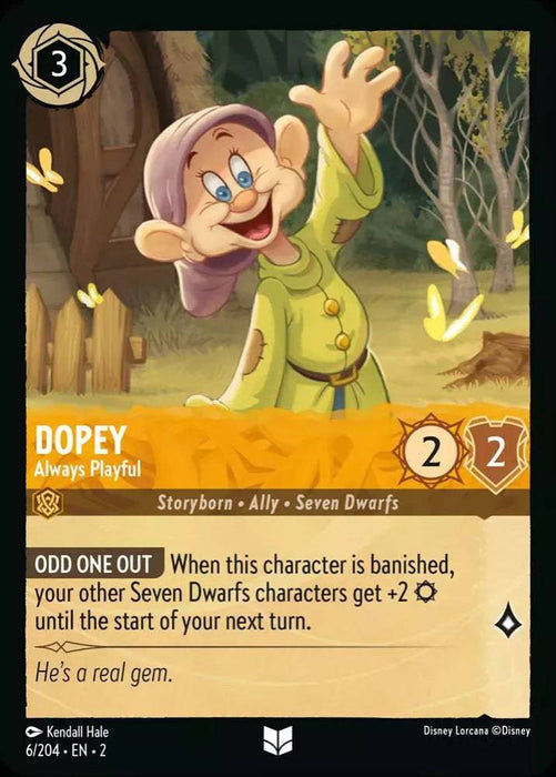 Dopey : Always Playful - 6/204