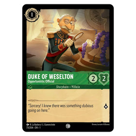 Duke Of Weselton (Foil) : Opportunistic Official - 73/204