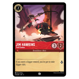 Jim Hawkins : Thrill Seeker - 110/204