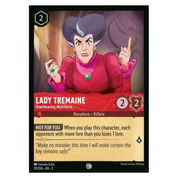 Lady Tremaine (Foil) : Overbearing Matriarc - 111/204