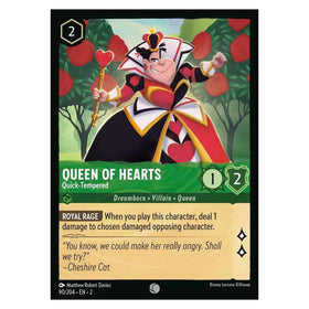 Queen of Hearts : Quick-Tempered - 90/204