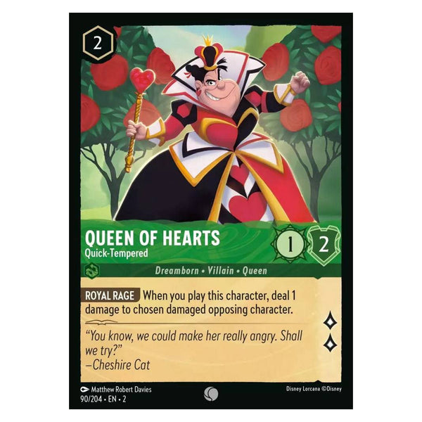 Queen of Hearts : Quick-Tempered - 90/204
