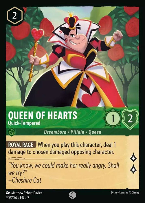 Queen of Hearts : Quick-Tempered - 90/204