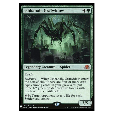 Ishkanah, Grafwidow : THE LIST