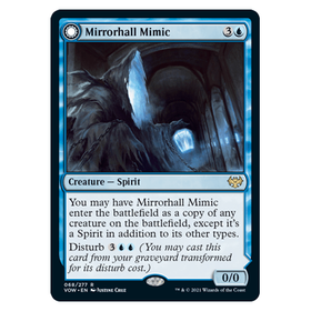 Mirrorhall Mimic // Ghastly Mimicry : INNISTRAD CRIMSON VOW - 068/277
