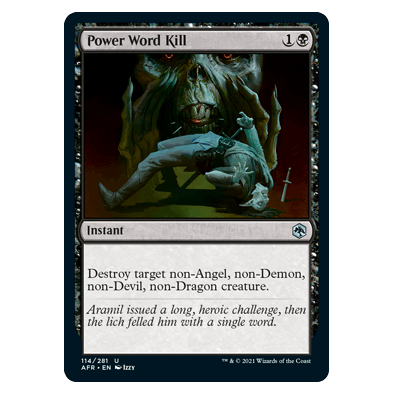 Power Word Kill : DUNGEONS & DRAGONS: ADVENTURES IN THE FORGOTTEN REALMS - 114/281