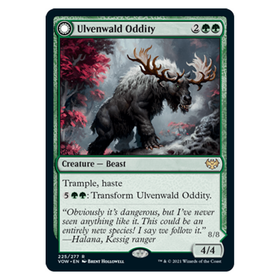 Ulvenwald Oddity // Ulvenwald Behemoth : INNISTRAD CRIMSON VOW - 225/277