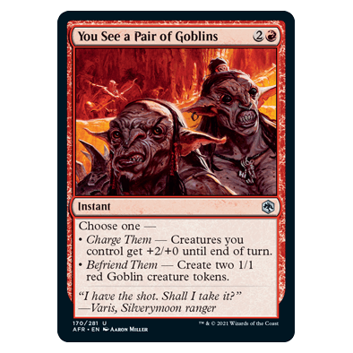 You See a Pair of Goblins : DUNGEONS & DRAGONS: ADVENTURES IN THE FORGOTTEN REALMS - 170/281